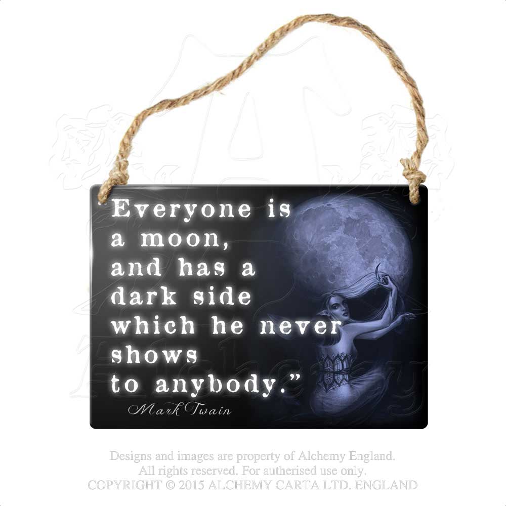 Alchemy Gothic Everyone is A Moon... Metal Sign from Gothic Spirit