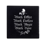 Alchemy Gothic Black Coffee Black Clothes... Coaster from Gothic Spirit