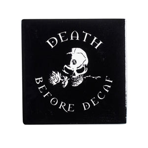 Alchemy Gothic Death Before Decaf Coaster from Gothic Spirit